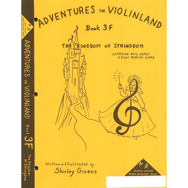 Adventures in Violinland 3F, The Kingdom of Stringdom; Shirley Givens (Arioso)