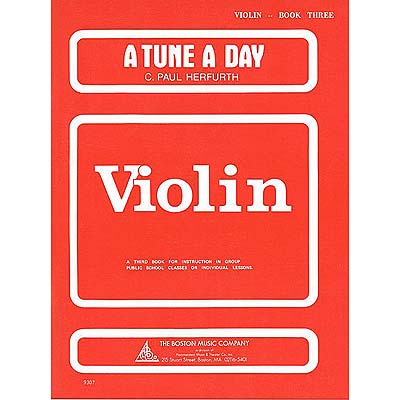 A Tune a Day, Book 3, for violin; C. Paul Herfurth (Boston Music Company)