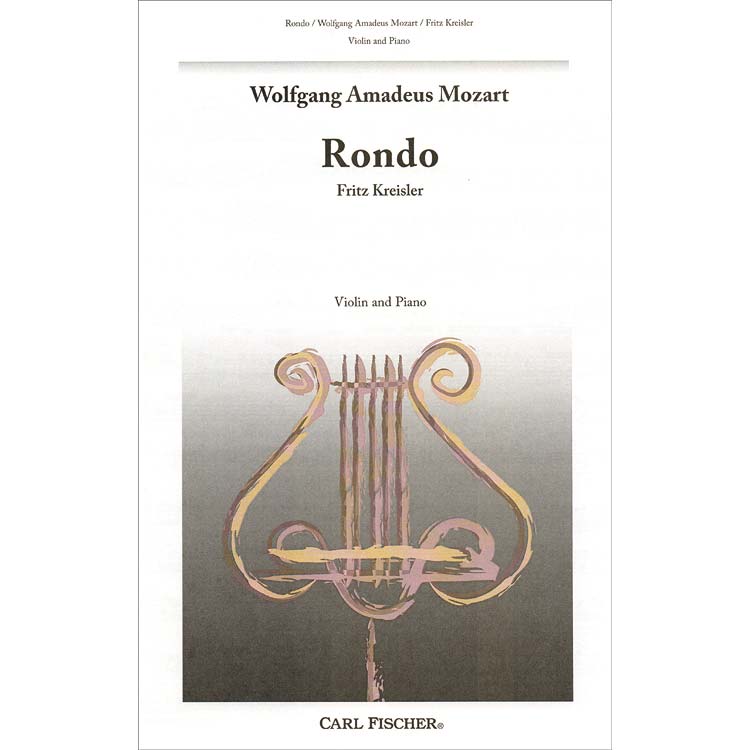 Rondo on a Theme of Mozart, for violin and piano;  Fritz Kreisler (Carl Fischer)