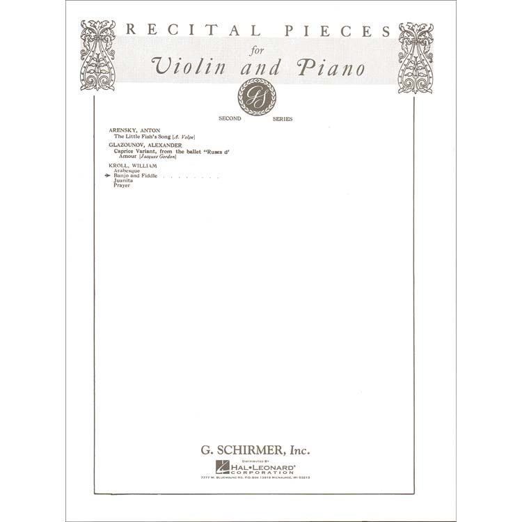Banjo & Fiddle Recital Pieces, for violin; William Kroll (Schirmer)