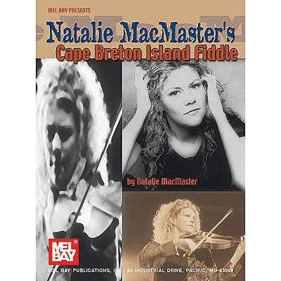 Natalie MacMaster's Cape Breton Island Fiddle (Mel Bay)