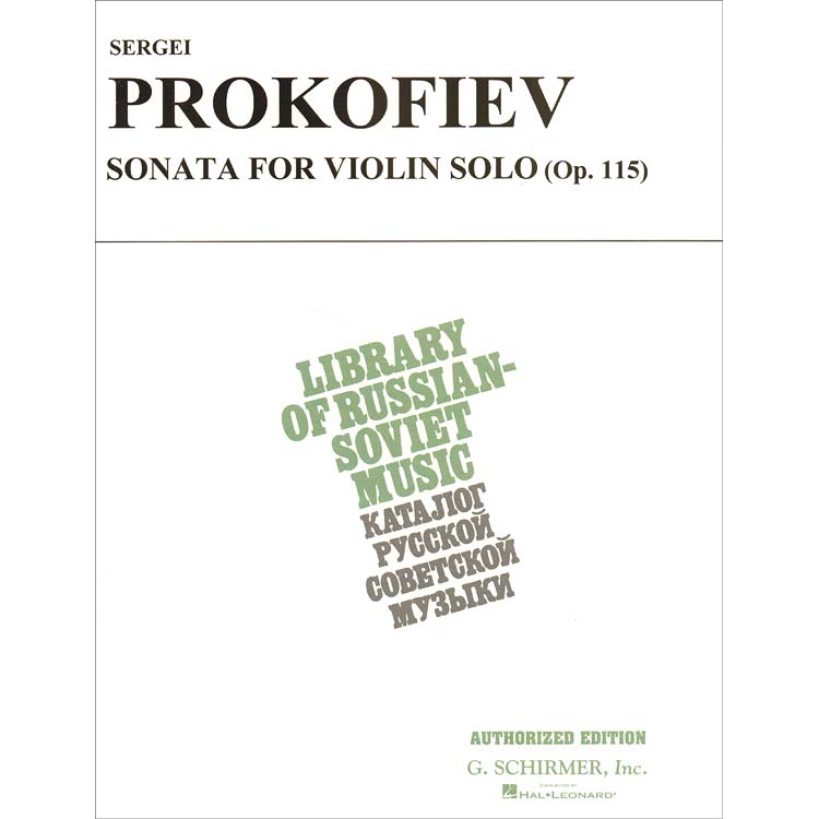 Sonata in D Major, Op. 115, Solo Violin; Sergei Prokofiev (G. Schirmer)