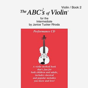 ABCs of Violin, CD 2 for the Intermediate Player; Janice Tucker Rhoda (Carl Fischer)