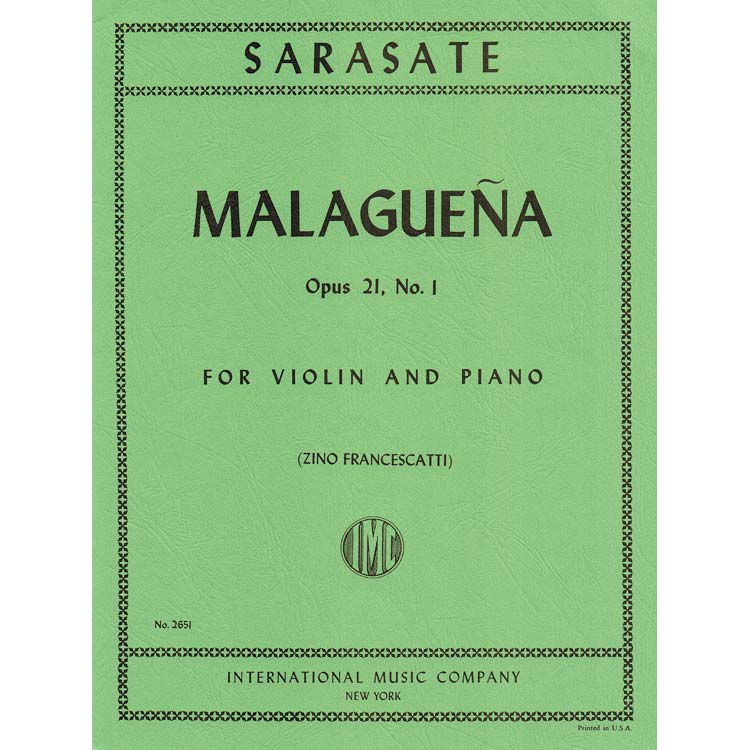 Malaguena, Op. 21, No. 1, violin (Spanish Dances); Pablo de Sarasate (International)