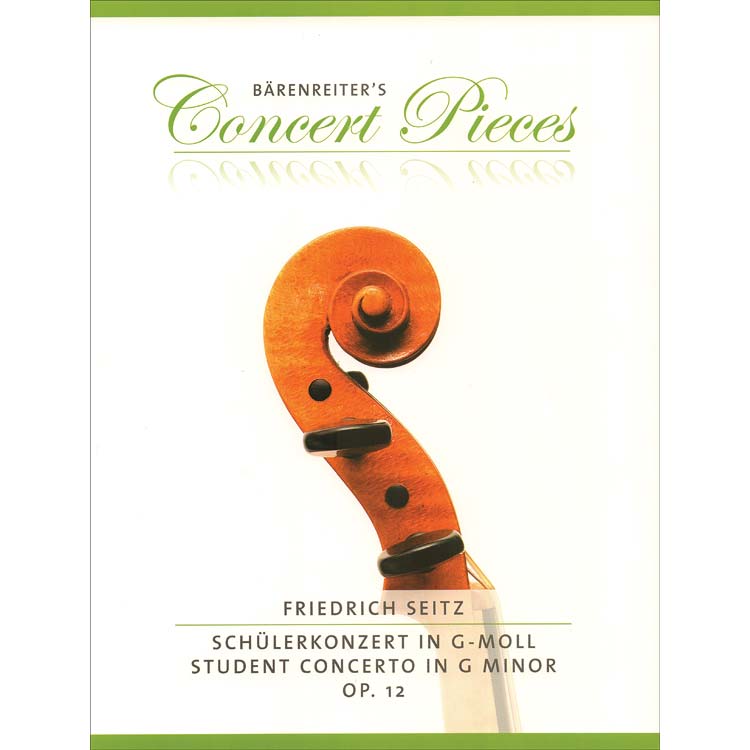 Pupil's Concerto No. 3 in G Minor, Op. 12, violin/piano; Friedrich Seitz (Barenreiter Verlag)