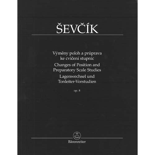 Shifting & Preparatory Scale Studies, Opus 8, for violin (urtext); Otakar Sevcik (Barenreiter Verlag)