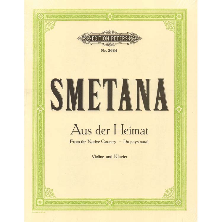 From My Homeland (Aus der Heimat) (Sitt); Bedrich Smetana (C. F. Peters)