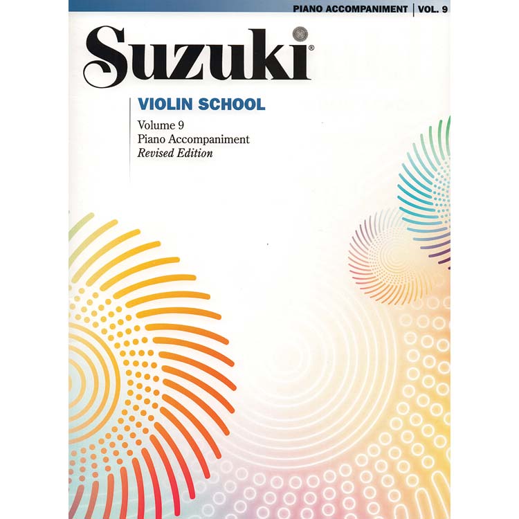 Suzuki Violin School, volume 9, piano accompaniment, revised (Summy Birchard)