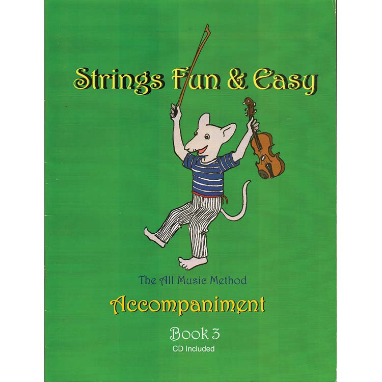 Strings Fun & Easy, book 3, piano accompaniment for violin, viola, & cello; David Tasgal (DT)