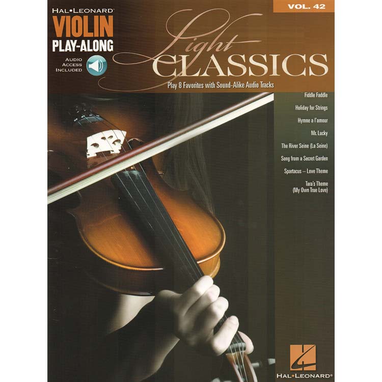 Light Classics: 8 Favorites for Violin, with online Playlong Access (Hal Leonard)