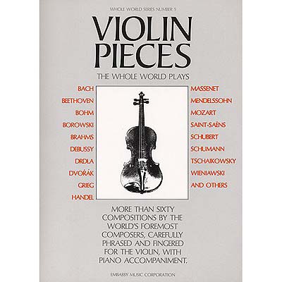 Violin Pieces the Whole World Plays (Music Sales)
