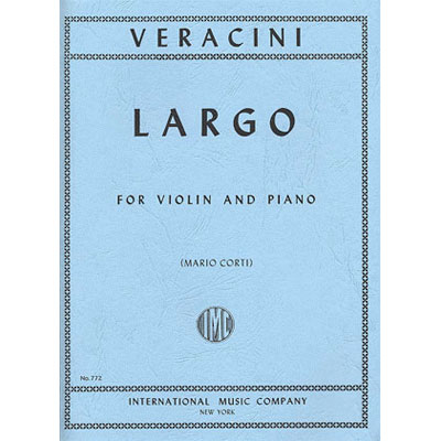 Largo, for violin and piano; Francesco Maria Veracini (International)