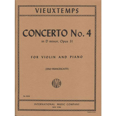 Concerto No. 4 in D Minor, Op. 31, for violin and piano; Henri Vieuxtemps (International)