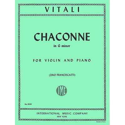 Chaconne in G Minor, for violin and piano; Tomaso Antonio Vitali (International)