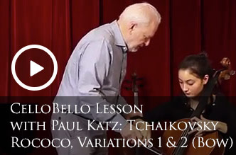 CelloBello Lesson with Paul Katz: Tchaikovsky Rococo, Variations 1 & 2 (Bow)